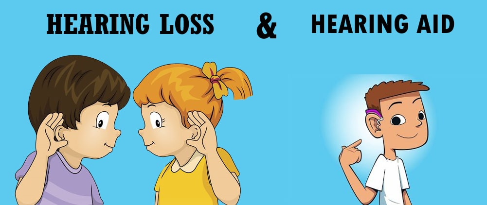 Hearing Loss and Hearing Aid