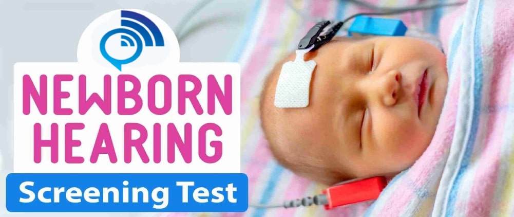 These are the different hearing tests for babies and newborns