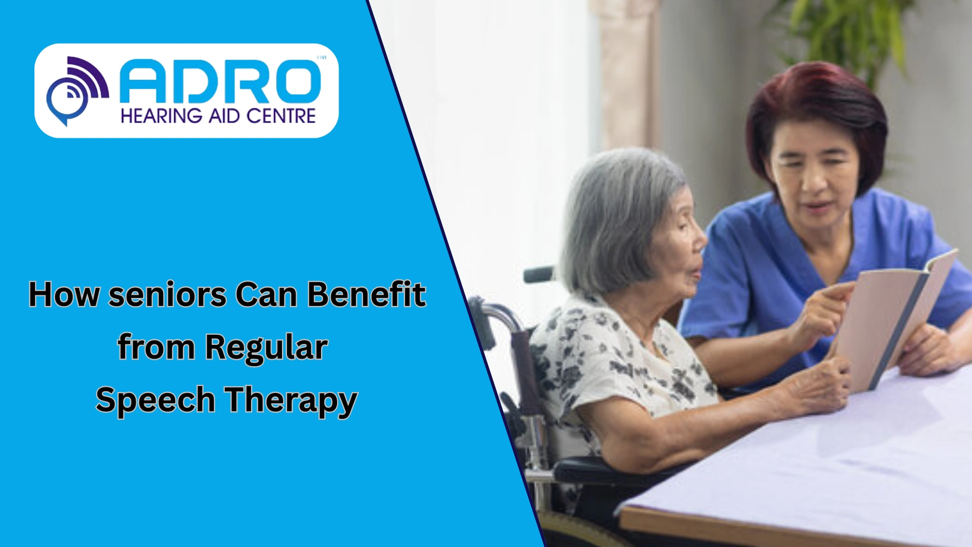 How Seniors Can Benefit from Regular Speech Therapy